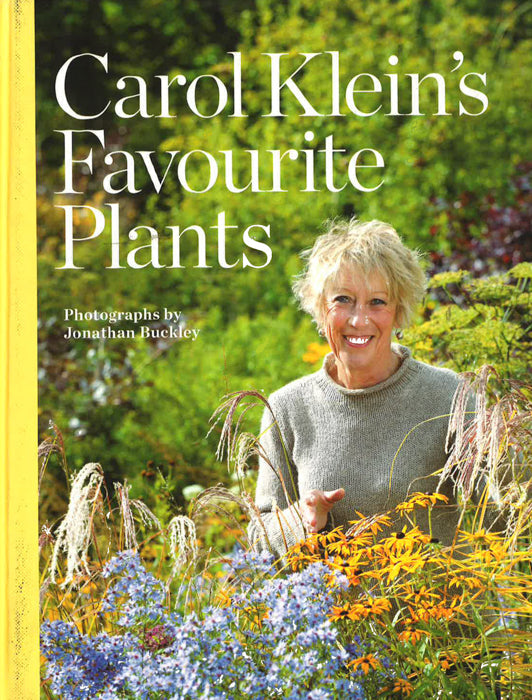Carol Klein'S Favourite Plants