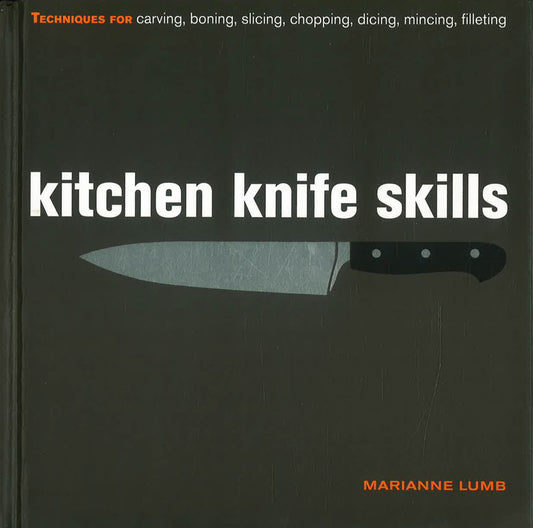 Kitchen Knife Skills