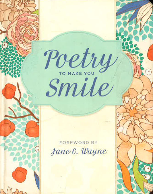 Poetry To Make You Smile