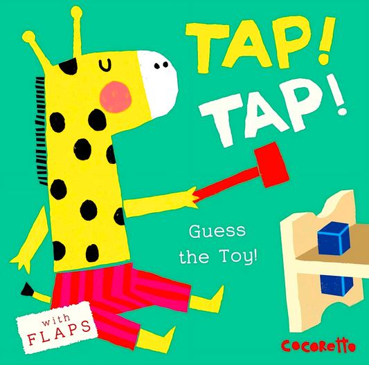 What's that Noise? TAP! TAP!: Guess the Toy!