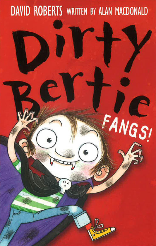 Dirty Bertie: Fangs!