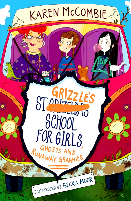 (Original Price RM14.90) St Grizzle's School for Girls, Ghosts and Runaway Grannies