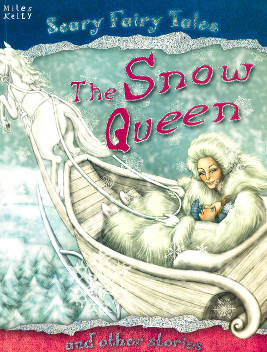 Scary Fairy Tales: The Snow Queen
