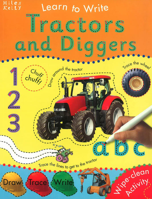 Tractors And Diggers (Learn To Write)