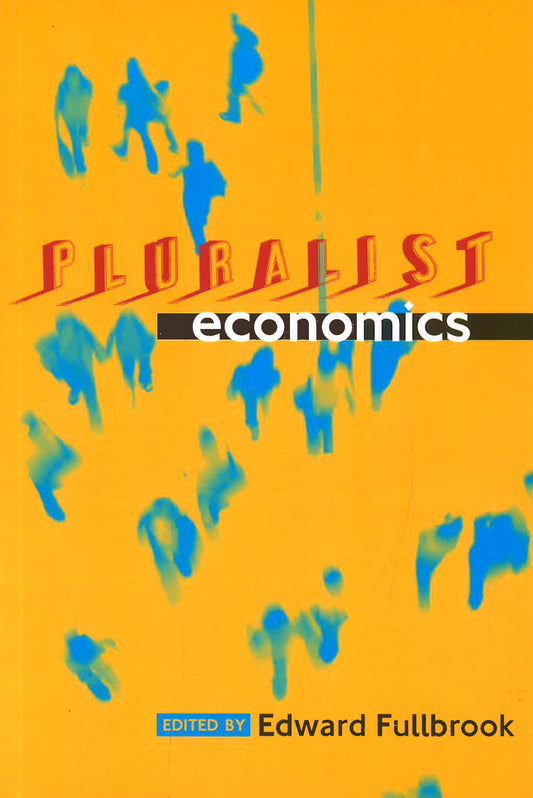 Pluralist Economics
