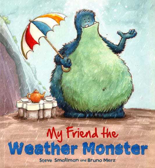 My Friend The Weather Monster