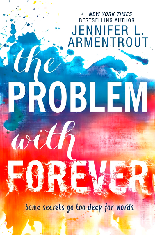 The Problem With Forever