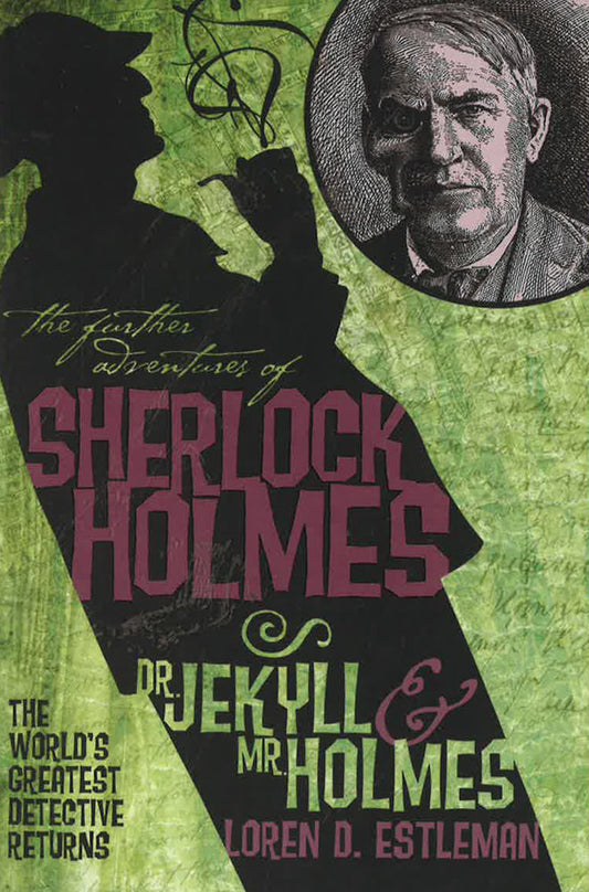 The Further Adventures Of Sherlock Holmes - Dr Jekyll And Mr Holmes