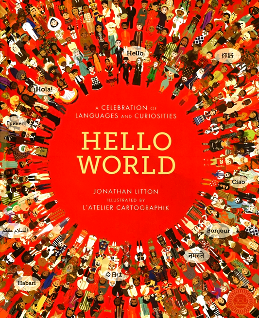 Hello World: A Celebration Of Languages And Curiosities