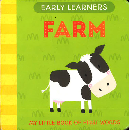 (Original Price RM12.90) Early Learner My Little Book Of First Word: Farm