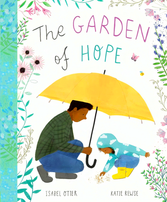 The Garden Of Hope