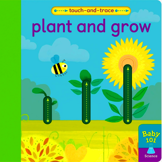 Baby 101 - Plant & Grow