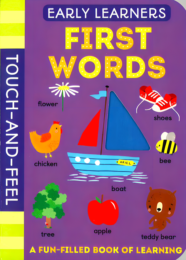 Early Learners Touch And Feel First Words – BookXcess