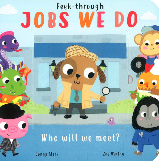 Who Will We Meet? Jobs We Do