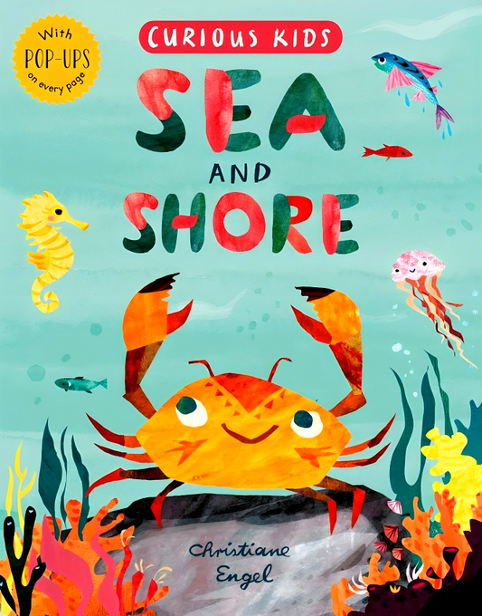 Curious Kids: Sea and Shore