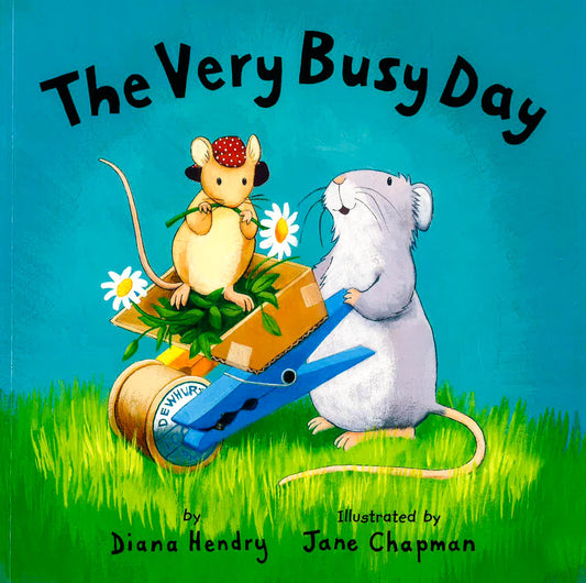 Diana Hendry The Very Busy Day