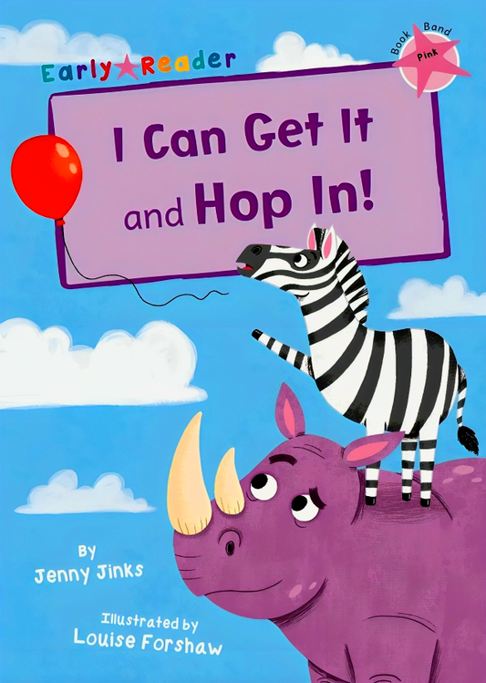 I Can Get It And Hop In! (Early Reader)