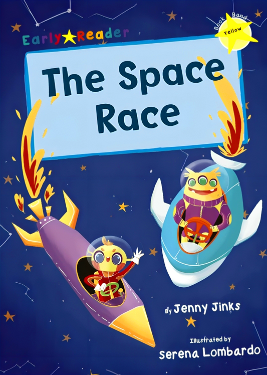 Space Race (Yellow Early Reader)
