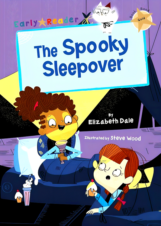 The Spooky Sleepover: (Gold Early Reader)