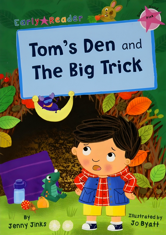 Tom's Den and The Big Trick: (Pink Early Reader)