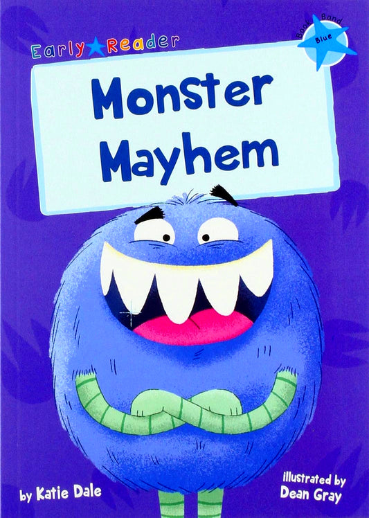 Monster Mayhem: (Blue Early Reader)