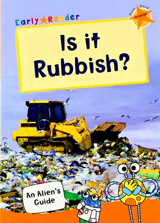 Is it Rubbish?: (Orange Non-Fiction Early Reader)
