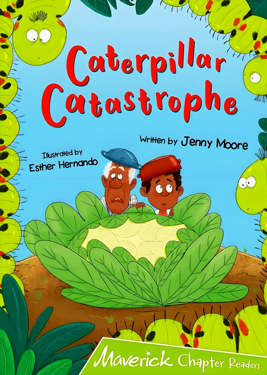 Caterpillar Catastrophe: (Lime Chapter Reader)