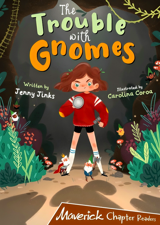 The Trouble with Gnomes: (Brown Chapter Reader)