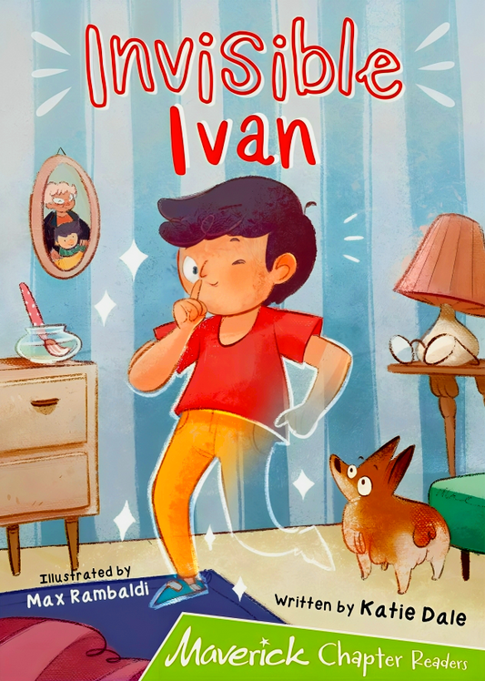 Invisible Ivan: (Lime Chapter Reader)