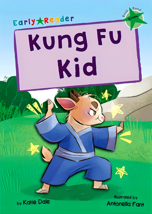 Kung Fu Kid: (Green Early Reader)