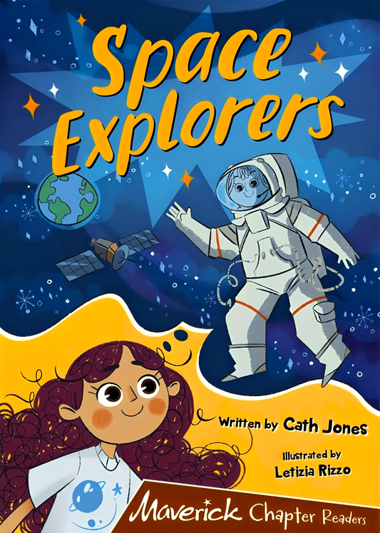 Space Explorers: (Brown Chapter Readers)