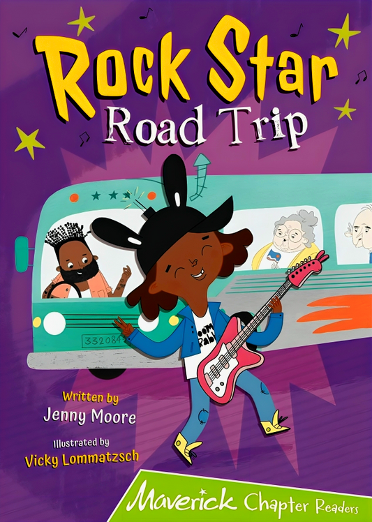 Rock Star Road Trip: (Lime Chapter Reader)