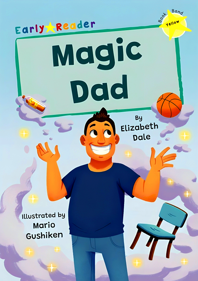 Magic Daddy Rescue Force Magic Dad/Yellow Level 3 โ BookXcess