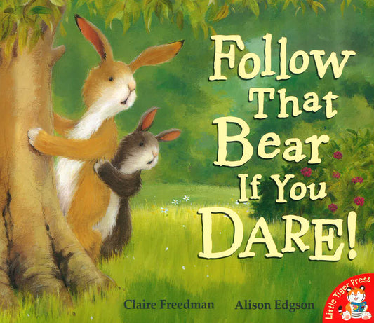 Follow That Bear If You Dare