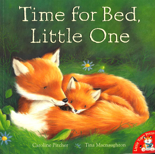 Time For Bed, Little One