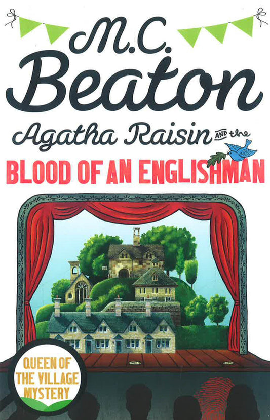 Agatha Raisin And The Blood Of An Englishman