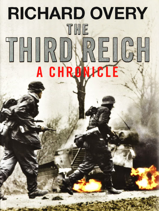 The Third Reich: A Chronicle