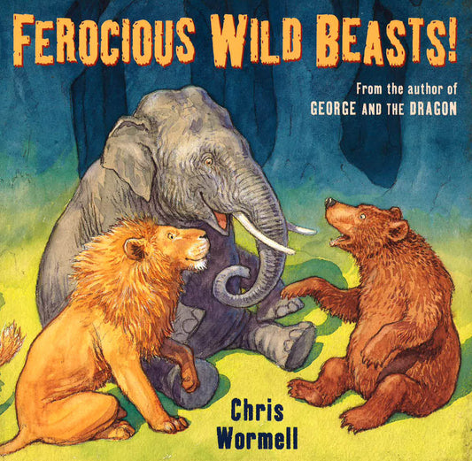 Ferocious Wild Beasts!