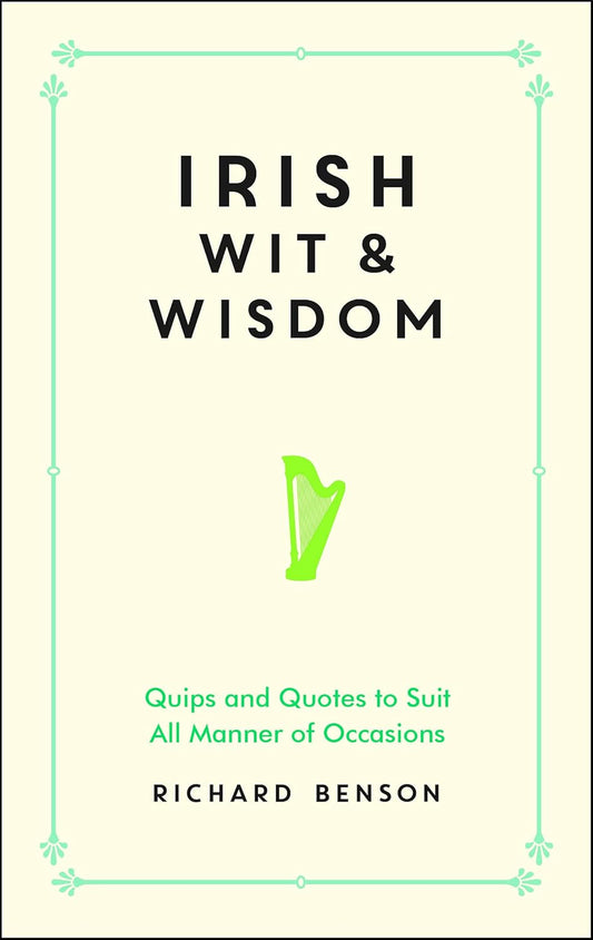 Irish Wit And Wisdom