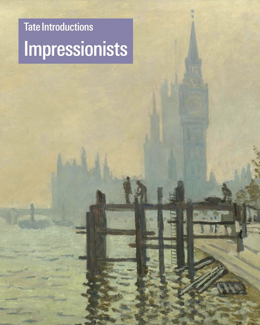 Tate Introductions: Impressionists