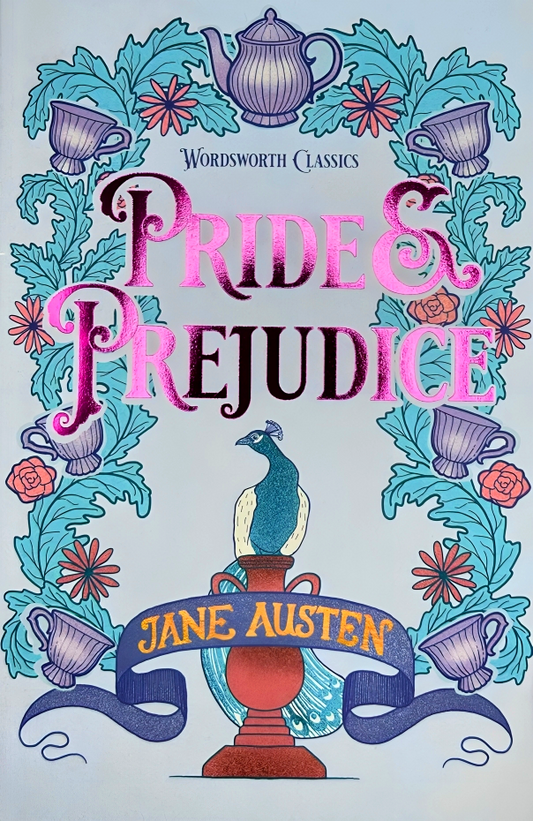 Wordsworth Classics: Pride & Prejudice