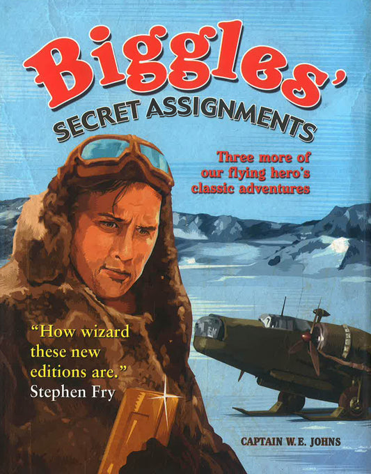 Biggles' Secret Assignments