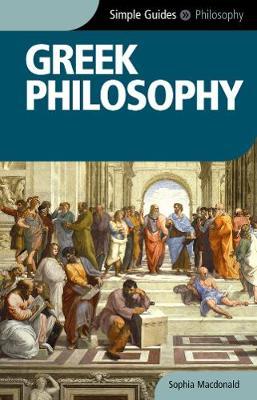 Simple Guides Greek Philosophy