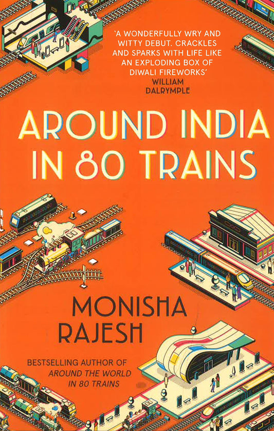 Around India In 80 Trains