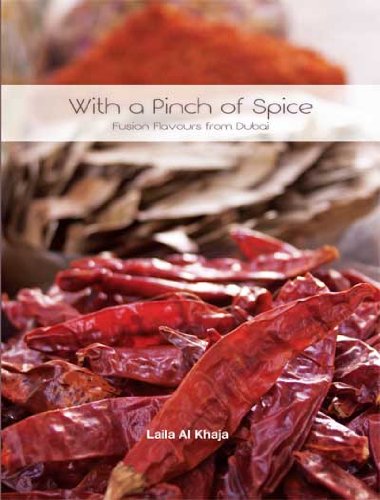 With A Pinch Of Spice: Fusion Flavours From Dubai
