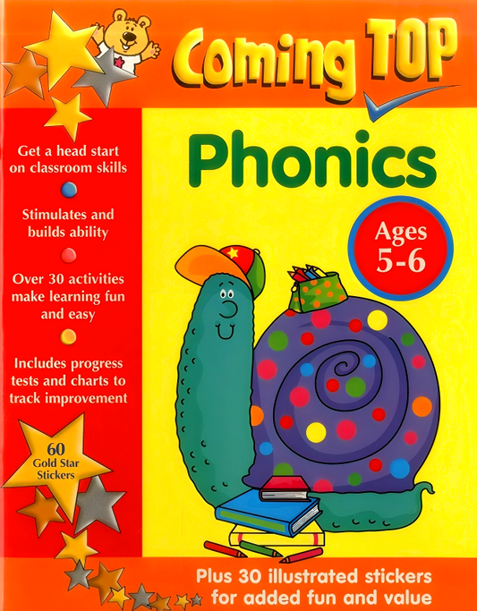 Coming Top: Phonics Ages 5-6: Get A Head Start On Classroom Skills - With Stickers!