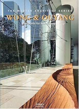 Wong & Ouyang Blueprints For Hong Kong