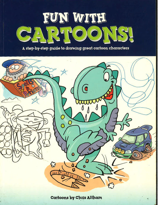 Fun With Cartoons!A Step-By-Step Kit And Guide To
