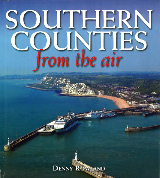 Southern Counties From The Air