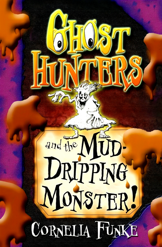 Ghost Hunters And The Mud-Dripping Monster!